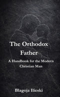The Orthodox Father
